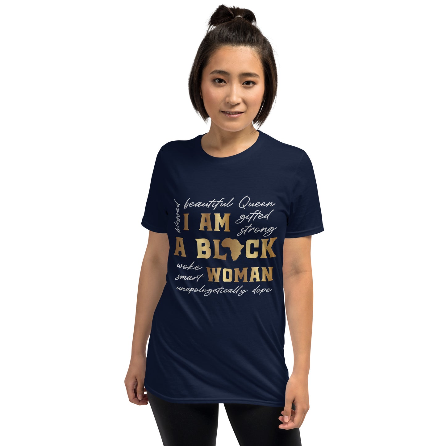 I Am Black Women Gildan Short-Sleeve Unisex T-Shirt