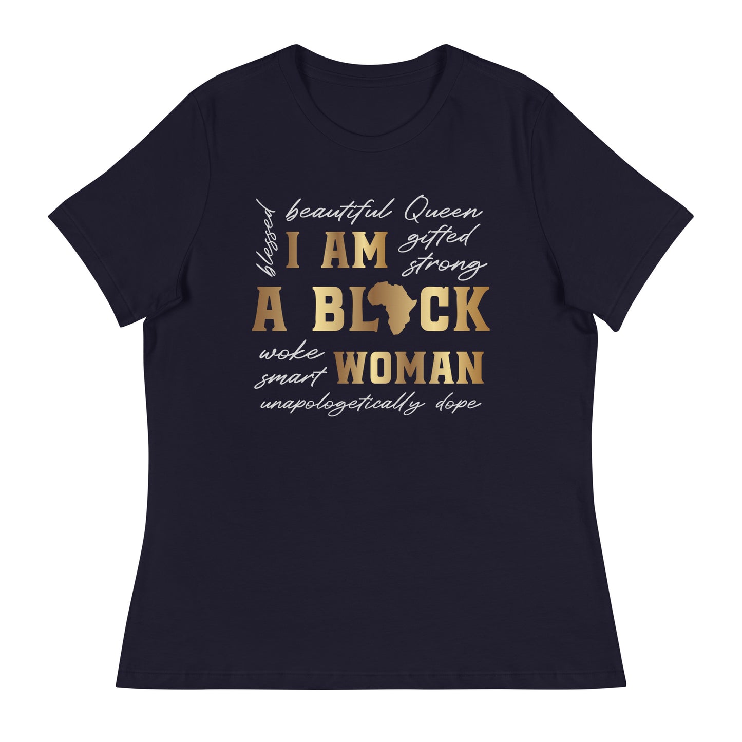 I AM A Black Women's Relaxed T-Shirt